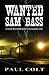 Wanted Sam Bass