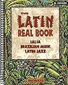 The Latin Real Book - E-flat Edition