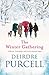 The Winter Gathering by Deirdre Purcell The Winter Gathering by Deirdre Purcell