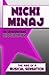 Nicki Minaj: An Unauthorized Biography