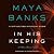 In His Keeping (Slow Burn, #2)