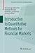 Introduction to Quantitative Methods for Financial Markets (Compact Textbooks in Mathematics)
