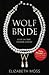 Wolf Bride (Lust in the Tudor Court, #1)