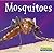 Mosquitoes (WORLD OF INSECTS)