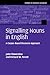 Signalling Nouns in English: A Corpus-Based Discourse Approach (Studies in English Language)