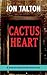 Cactus Heart (David Mapstone Mysteries, 7)