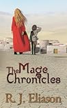 The Mage Chronicles by R.J. Eliason
