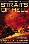 Straits of Hell by Taylor Anderson