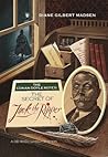 The Conan Doyle Notes: The Secret of Jack the Ripper