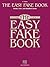 The Easy Fake Book | Piano Sheet Music Songbook for Beginners | Key of C | Over 100 Easy Arrangements with Melodies, Lyrics and Chords | Simplified Standards for Learners | Softcover Edition