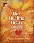 The Healing Heart--Families...