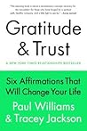 Gratitude and Trust by Paul Williams Gratitude and Trust by Paul Williams