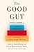 The Good Gut: Taking Contro...