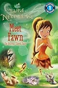 Meet Fawn the Animal-talent Fairy (Passport to Reading, Level 1: Disney Fairies: Tinker Bell and the Legend of the Neverbeast) 