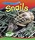 Snails