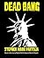Dead Bang