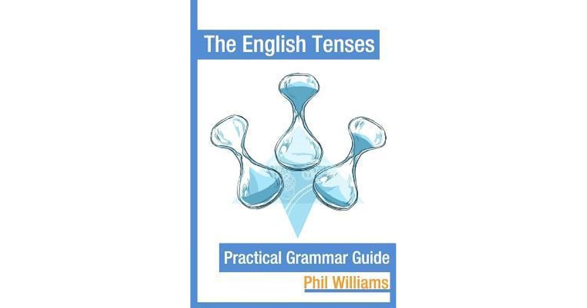 Book Giveaway For The English Tenses Practical Grammar Guide ELB Book giveaway for the english tenses practical grammar guide elb