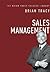 Sales Management (The Brian Tracy Success Library)