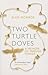 Two Turtle Doves