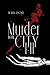 Murder in the City Parts I & II