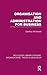 Organisation and Administration for Business (RLE: Organizations)