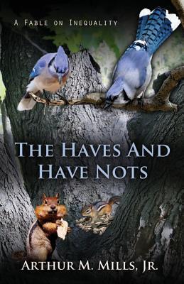 The Haves and Have Nots