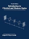 Introduction to Classical and Modern Optics (4th Edition)