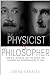 The Physicist and the Philosopher: Einstein, Bergson, and the Debate that Changed Our Understanding of Time