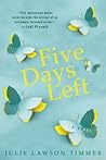 Five Days Left