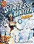 The Solid Truth About States of Matter With Max Axiom, Super Scientist (Graphic Library, Graphic Science)