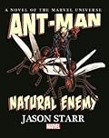 Ant-Man: Natural Enemy