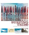 The Surfing Tribe...