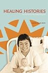 Healing Histories...