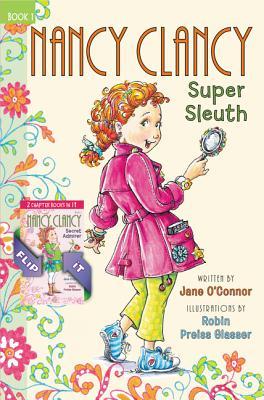 Fancy Nancy: Nancy Clancy Bind-up: Books 1 and 2: Super Sleuth and Secret Admirer (Hardcover)