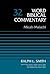 Micah-Malachi, Volume 32 (Word Biblical Commentary)