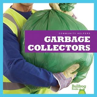 Garbage Collectors (Community Helpers)