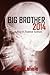 Big Brother 2014: A Play in...