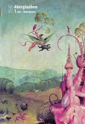 Handworterbuch Des Deutschen Aberglaubens: 3. Auflage (German Edition)