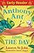 Anthony Ant Saves the Day (Early Reader)