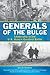 Generals of the Bulge: Lead...