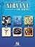 Nirvana - The Albums Piano, Vocal and Guitar Chords