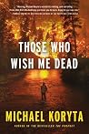 Those Who Wish Me...