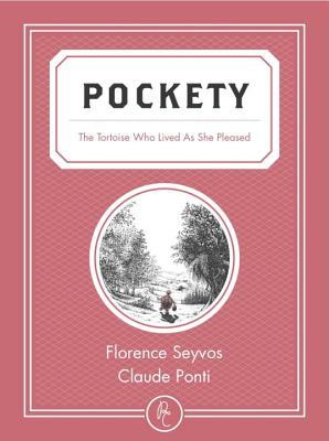 Pockety: The Tortoise Who Lived as She Pleased (Paperback)