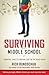 Surviving Middle School: Essential Tools to Prepare You for the Road Ahead