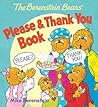 The Berenstain Bears' Please & Thank You Book by Mike Berenstain