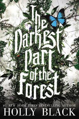 The Darkest Part of the Forest - FREE PREVIEW (Kindle Edition)