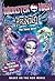 Monster High: Haunted: The ...