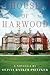 House of Harwood: A Novella