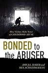 Bonded to the Abu...