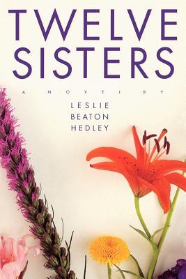 Twelve Sisters (Paperback)